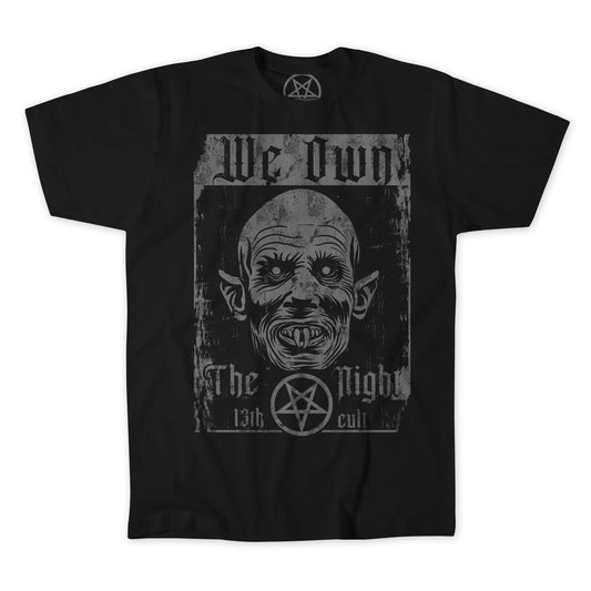 We Own the Night/ Nosferatu T-Shirt