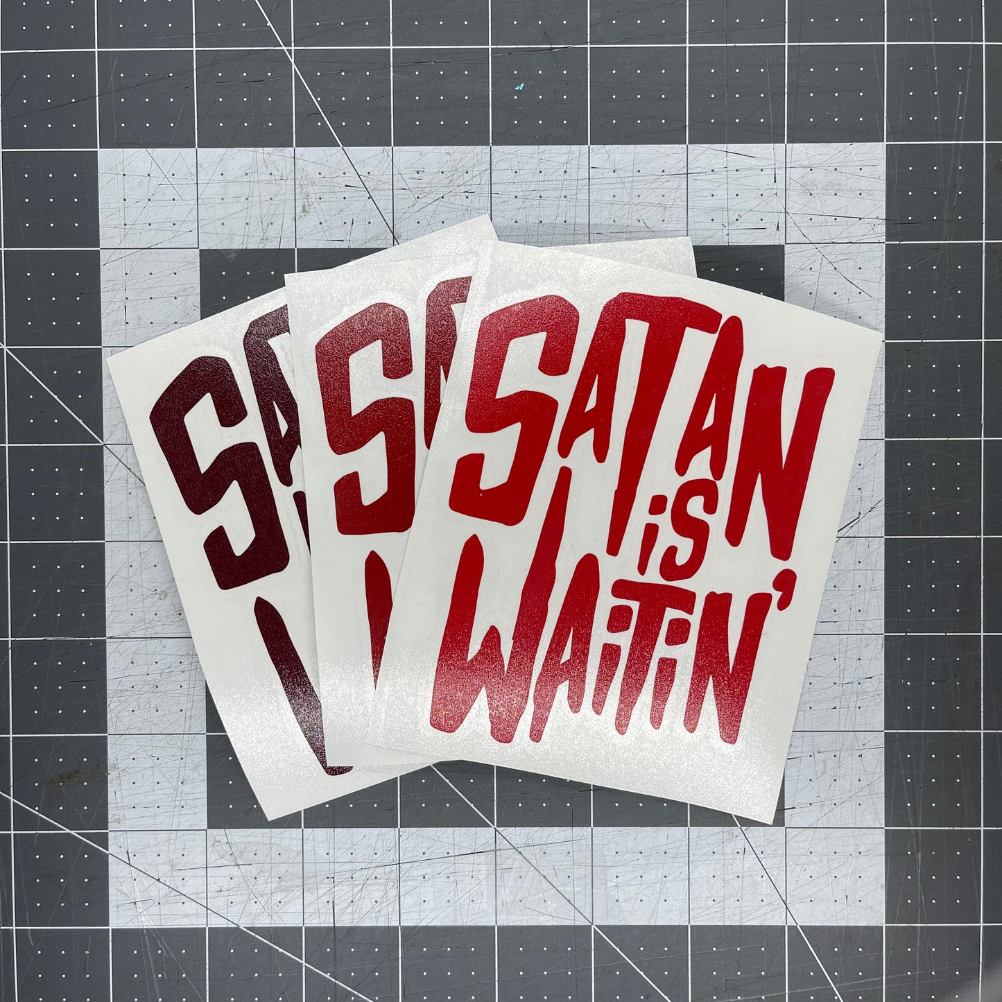 Satan is Waitin' / Vinyl Decal