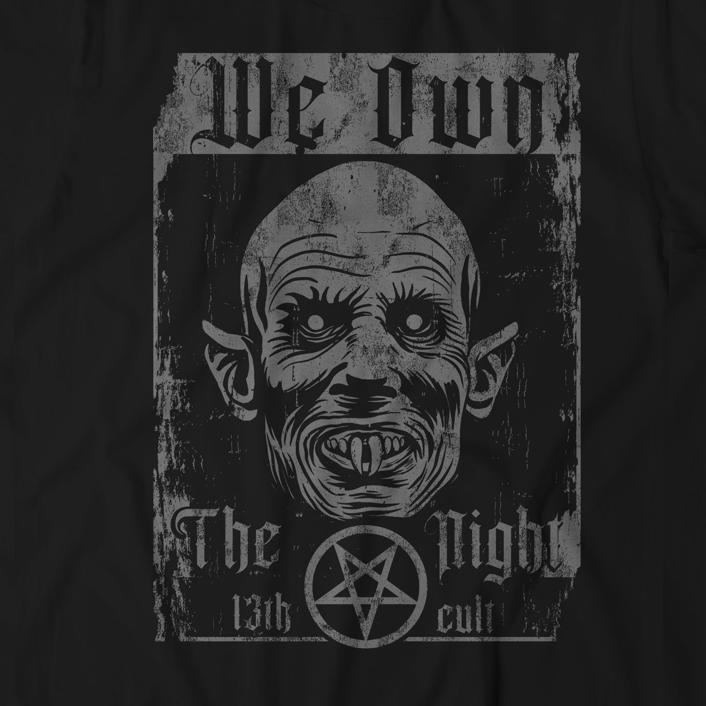 We Own the Night/ Nosferatu T-Shirt