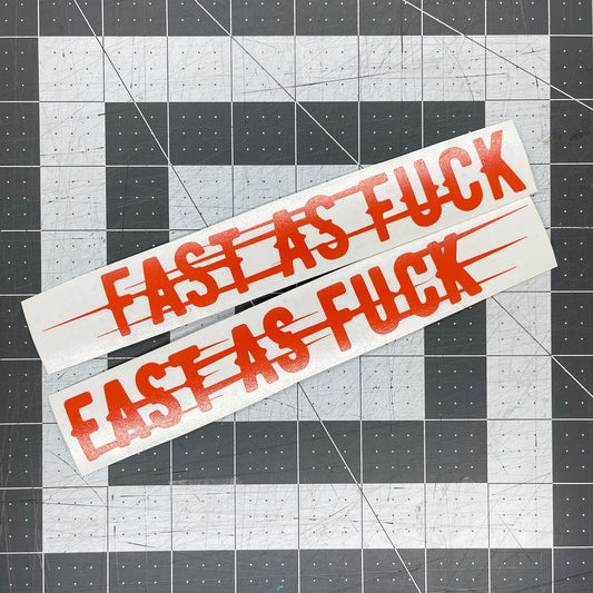 Fast As Fuck / Swing Arm Decal