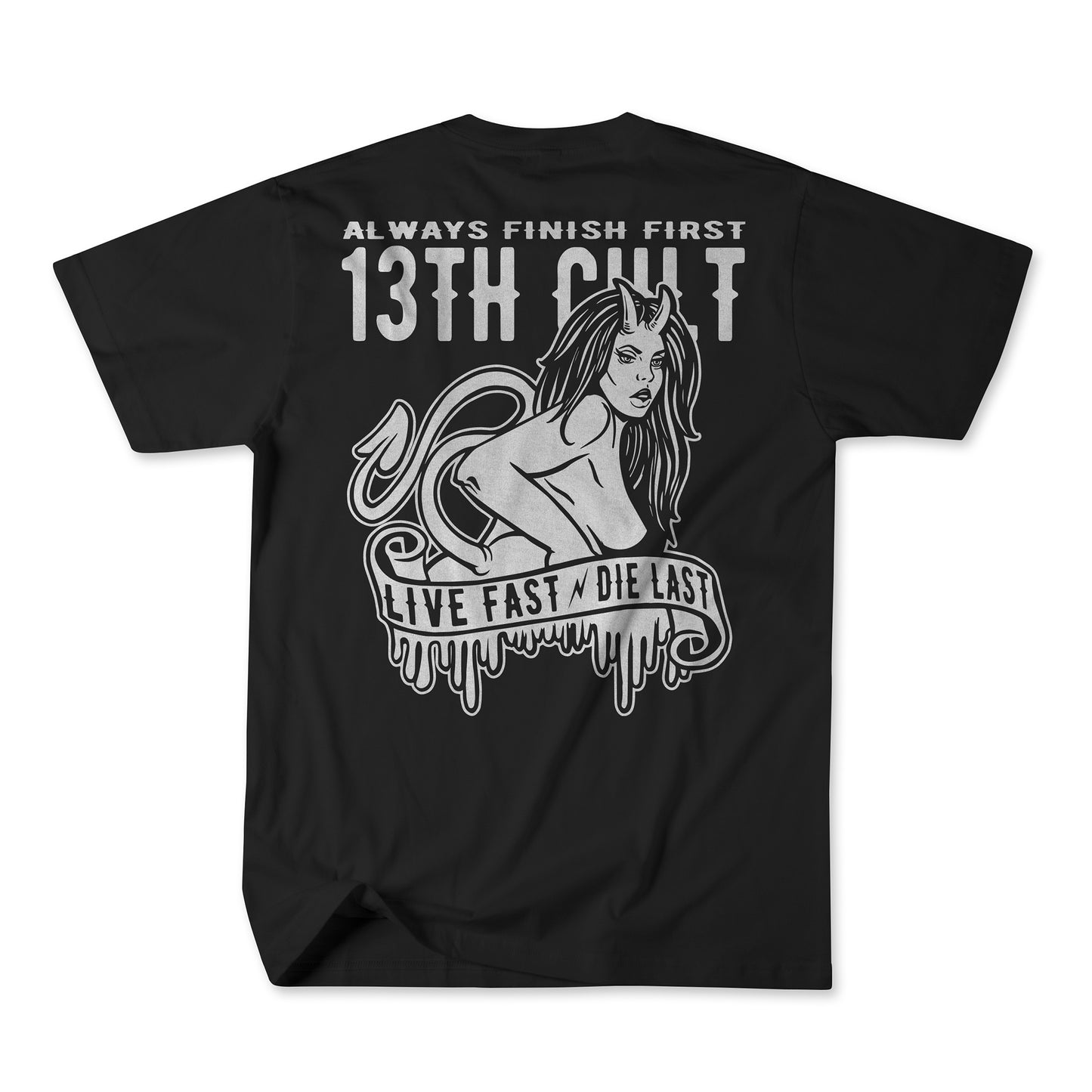 Live Fast Die Last / T-shirt