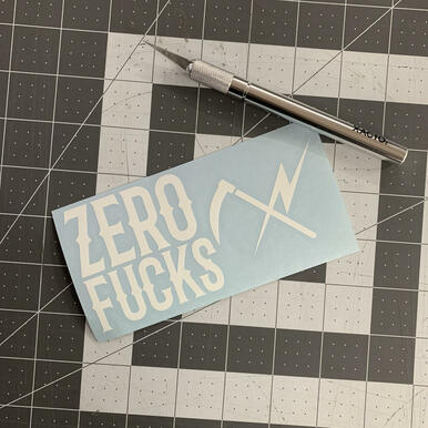 Zero Fucks / Vinyl Decal